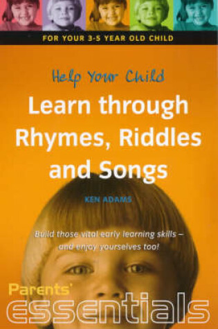 Cover of Help Your Child Learn Through Rhymes, Riddles and Songs