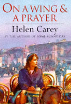 Book cover for On a Wing and a Prayer