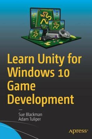 Cover of Learn Unity for Windows 10 Game Development