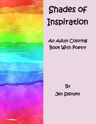 Book cover for Shades of Inspiration an Adult Coloring Book with Poetry