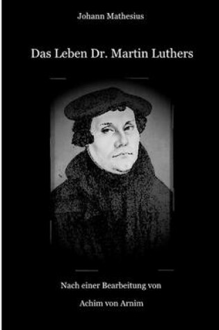 Cover of Das Leben Dr. Martin Luthers