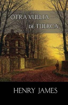 Book cover for Otra vuelta de tuerca