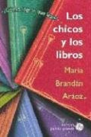 Cover of Los Chicos y Los Libros
