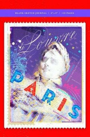 Cover of Paris Poster - Napoleon Blank Sketch Journal 6x9
