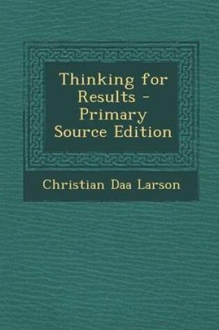 Cover of Thinking for Results