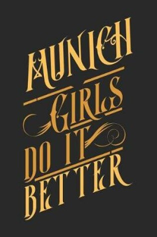 Cover of Munich Girls Do It Better