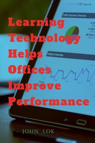 Cover of Learning Technology Helps Office Improve Performance