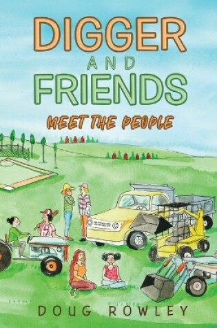 Cover of Digger and Friends Meet The People