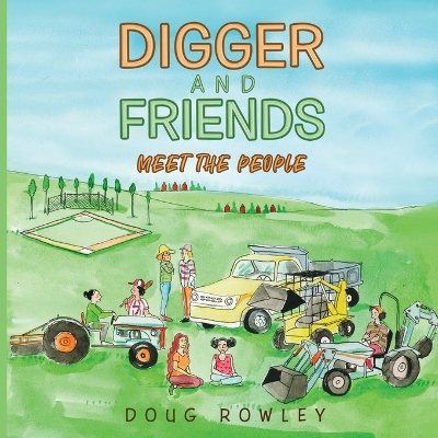Book cover for Digger and Friends Meet The People