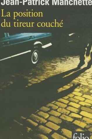 Cover of La position du tireur couche