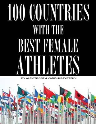 Book cover for 100 Countries with the Best Female Athletes