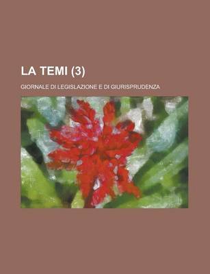 Book cover for La Temi; Giornale Di Legislazione E Di Giurisprudenza (3)