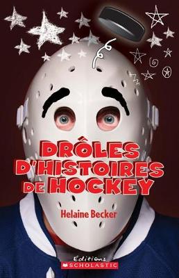 Book cover for Dr?les d'Histoires de Hockey