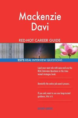 Book cover for Mackenzie Davis RED-HOT Career Guide; 2575 REAL Interview Questions