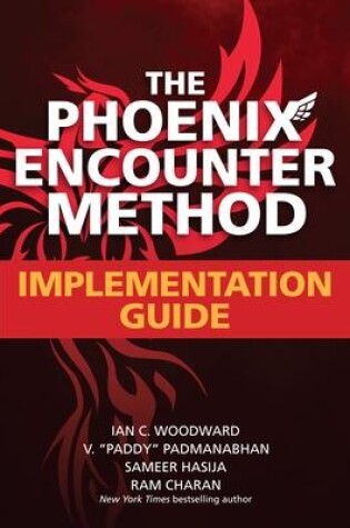 Cover of The Phoenix Encounter Method: Implementation Guide