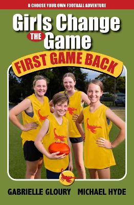 Book cover for Girls Change the Game  First Game Back