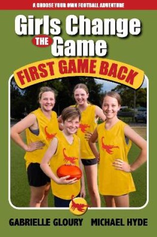 Cover of Girls Change the Game  First Game Back