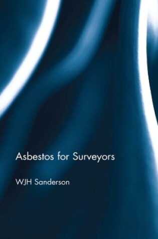 Cover of Asbestos for Surveyors