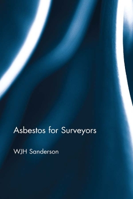 Book cover for Asbestos for Surveyors