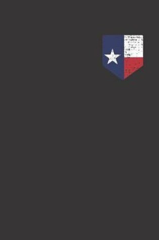 Cover of Texas Country Flag Notebook Journal