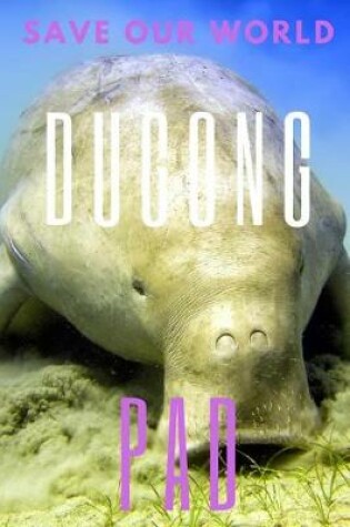Cover of Dugong Pad
