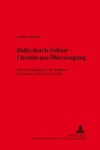 Book cover for Juedin Durch Geburt - Christin Aus Ueberzeugung