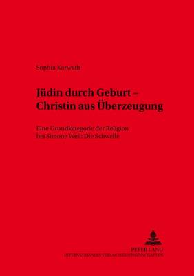 Cover of Juedin Durch Geburt - Christin Aus Ueberzeugung