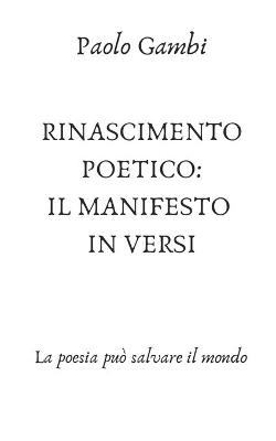 Book cover for Rinascimento Poetico Un Manifesto in Versi