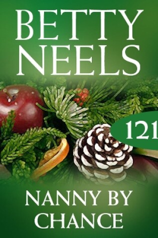 Cover of Nanny By Chance (Betty Neels Collection)