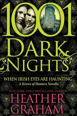 When Irish Eyes Are Haunting by Heather Graham