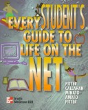 Book cover for Every Student's Guide to Life on the Net