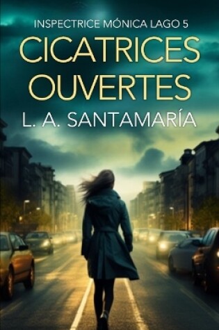 Cover of Cicatrices ouvertes