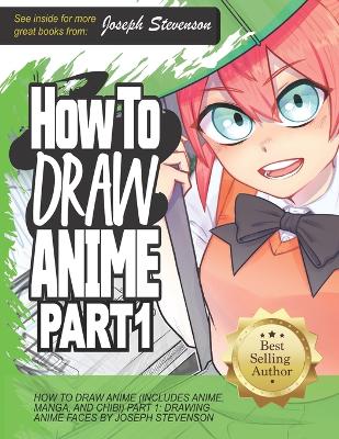 Book cover for How to Draw Anime Part 1