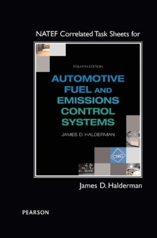 Cover of NATEF Correlated Task Sheets for Automotive Fuel and Emissions Control Systems