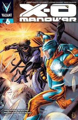 Book cover for X-O Manowar (2012) Issue 6