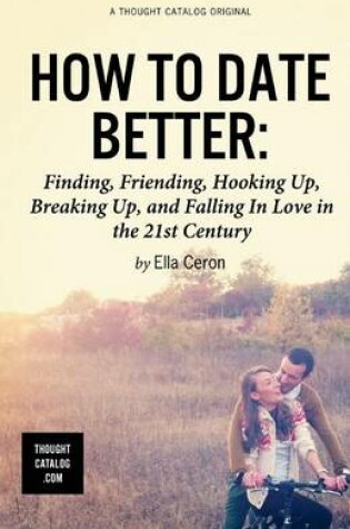 Cover of How to Date Better