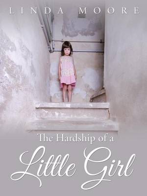 Book cover for The Hardship of a Little Girl