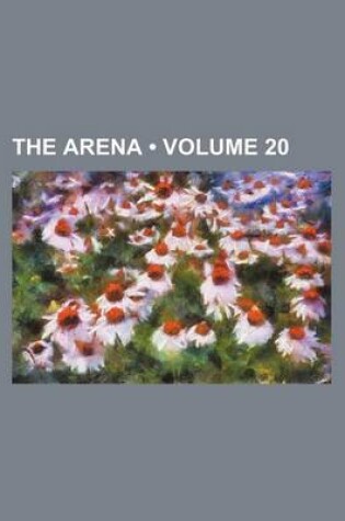 Cover of The Arena (Volume 20)