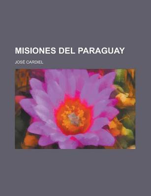 Book cover for Misiones del Paraguay