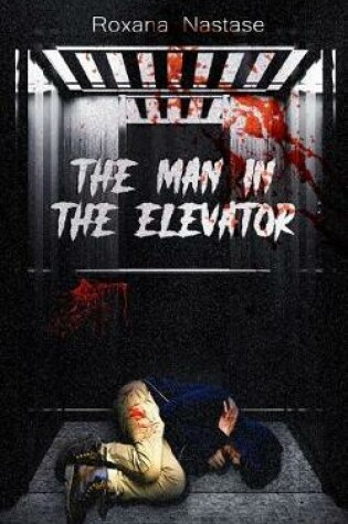 Cover of The Man in the Elevator