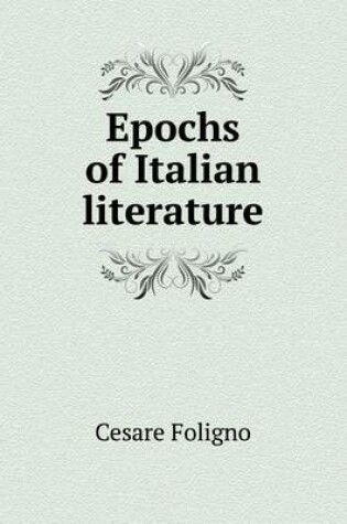 Cover of Epochs of Italian literature