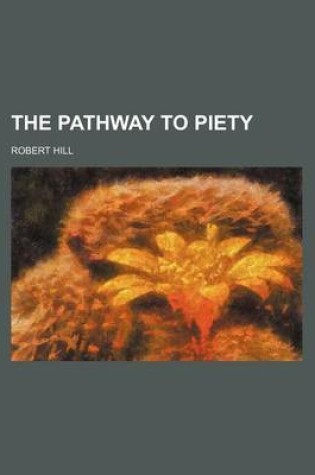 Cover of The Pathway to Piety (Volume 2)