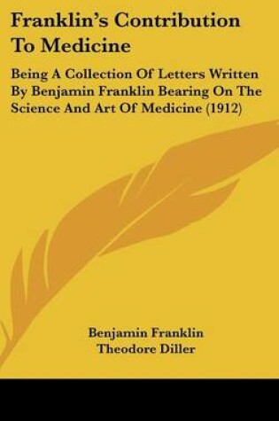 Cover of Franklin's Contribution to Medicine