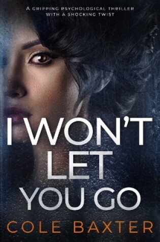 Cover of I Won't Let You Go
