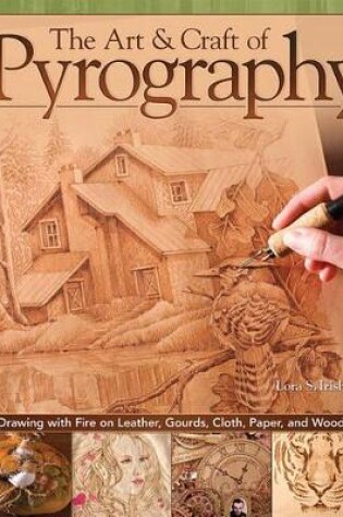 Cover of The Art & Craft of Pyrography