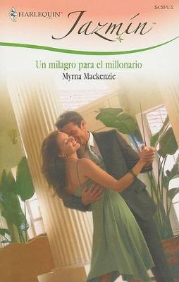 Book cover for Un Milagro Para El Millonario