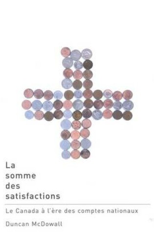 Cover of La Somme Des Satisfactions