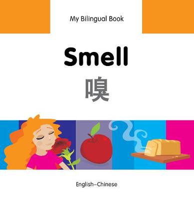 Book cover for My Bilingual Book -  Smell (English-Chinese)