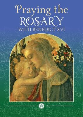 Book cover for Praying the Rosary with Benedict XVI