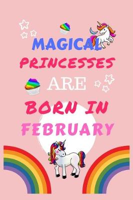 Book cover for Magical Princesses Are Born In February